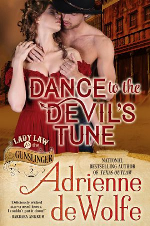 [Lady Law & the Gunslinger 02] • Dance to the Devil's Tune